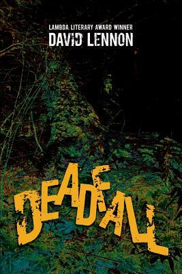 DeadFall by David Lennon