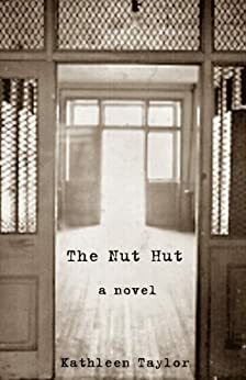 The Nut Hut by Kathleen Taylor