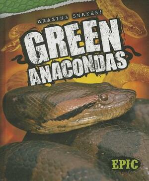 Green Anacondas by Emily Rose Oachs