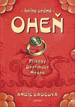Oheň by Angie Sage