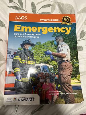 AAOS Emergency Transportation of the Sick & Injured with Access Code + Online Navigate Learning + Online Jb Test Prep for EMT Basic Success by Aaos