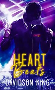 Heart Beats by Davidson King