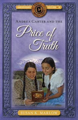 Andrea Carter and the Price of Truth by Susan K. Marlow
