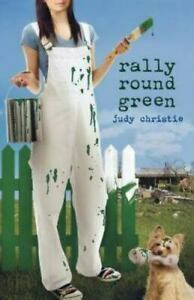 Rally Round Green by Judy Christie