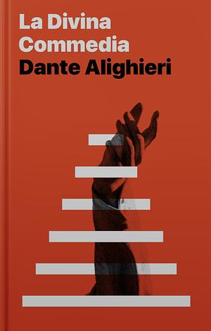 La Divina Commedia  by Dante Alighieri