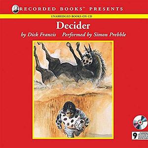 Decider by Dick Francis