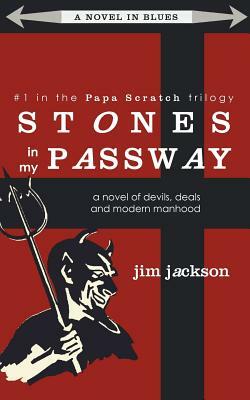 Stones in My Passway by Jim Jackson