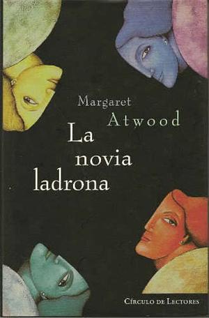La novia ladrona by Margaret Atwood