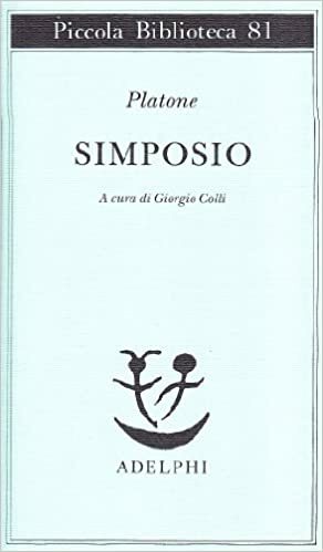Simposio by Plato, Plato, Giorgio Colli