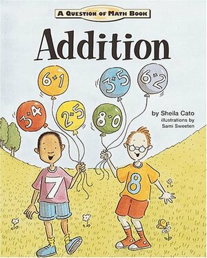 Addition by Sheila Cato