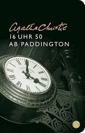 16 Uhr 50 ab Paddington by Agatha Christie