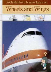 Wheels and Wings by Time-Life Books, Gakken Company
