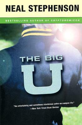 The Big U by Neal Stephenson