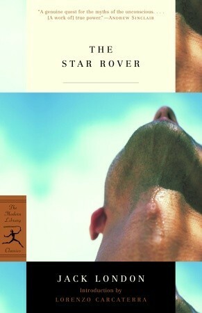 The Star Rover by Jack London, Lorenzo Carcaterra