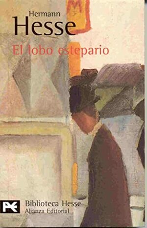 El lobo estepario by Hermann Hesse, Manuel Manzanares