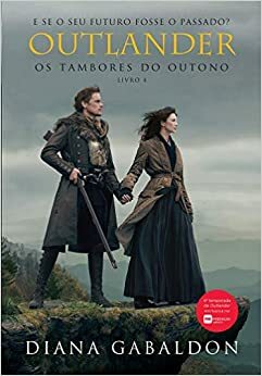 Os Tambores do Outono by Diana Gabaldon