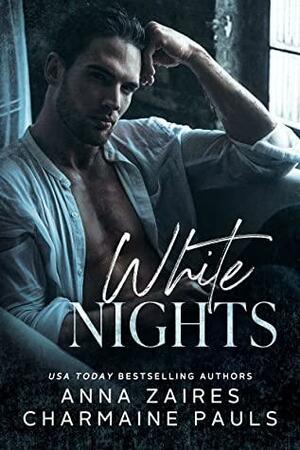 White Nights by Anna Zaires