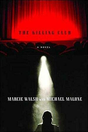 Killing Club, The by Michael Malone