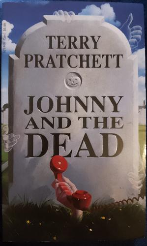 Johnny And The Dead  by Terry Pratchett