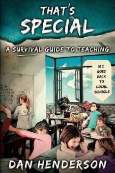That's Special: A Survival Guide To Teaching by Dan Henderson
