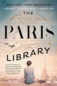 The Paris Library by Janet Skeslien Charles