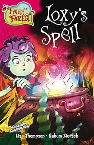 Loxy's Spell by Lisa Thompson