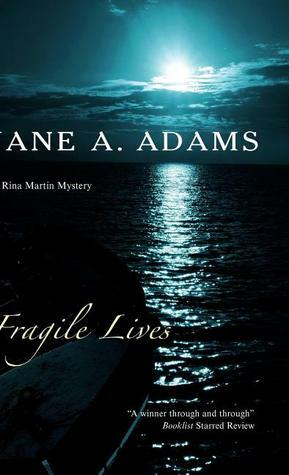 Fragile Lives by Jane A. Adams