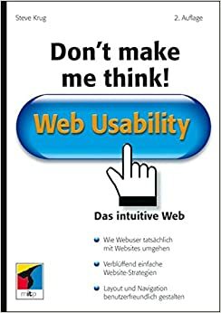 Web Usability. Das Intuitive Web by Steve Krug