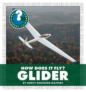 Glider by Nancy Robinson Masters