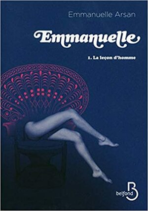 La leçon d'homme (Emmanuelle, #1). by Emmanuelle Arsan