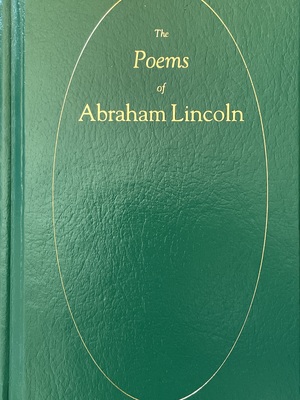 The Poems of Abraham Lincoln  by Abraham Lincoln