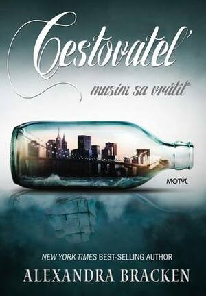 Cestovateľ by Michal Zidor, Alexandra Bracken