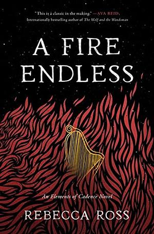 A Fire Endless by Rebecca Ross