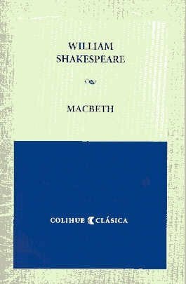 Macbeth by William Shakespeare