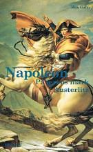 Napoleon: The Song of Departure by Max Gallo