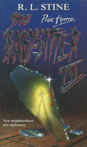 The Babysitter IV by R.L. Stine