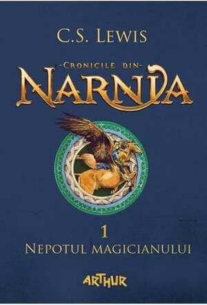 Nepotul magicianului by C.S. Lewis