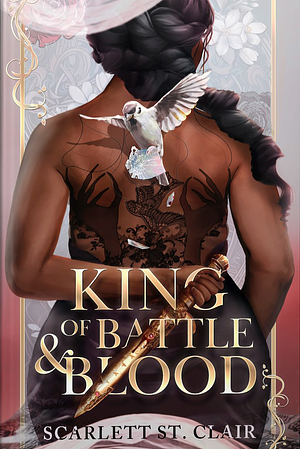 King of Battle and Blood by Scarlett St. Clair