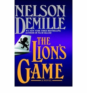 Lion's Game by Nelson DeMille