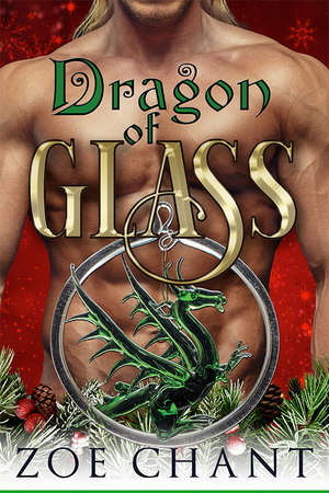 Dragon of Glass by Zoe Chant