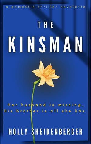 The Kinsman  by Holly Sheidenberger