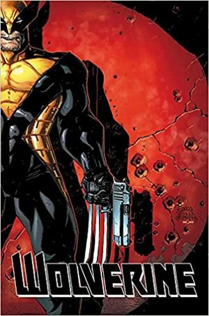 Wolverine: Three Months to Die, Book 1 by Ryan Stegman, Paul Cornell