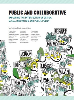 Public and Collaborative by Ezio Manzini, Eduardo Staszowski