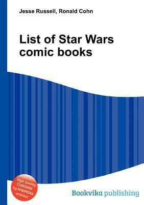 List of Star Wars Comic Books by Jesse Russell, Ronald Cohn