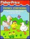 The Goose, the Chick and the Duck by Fisher-Price Inc.