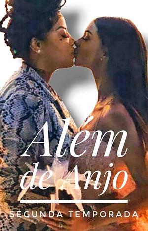 Além de Anjo - Brumilla  by fanficlovebr