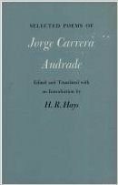 Selected Poems of Jorge Carrera Andrade by Jorge Carrera Andrade
