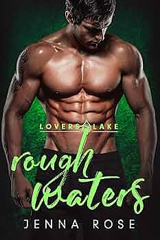 Rough Waters by Jenna Rose