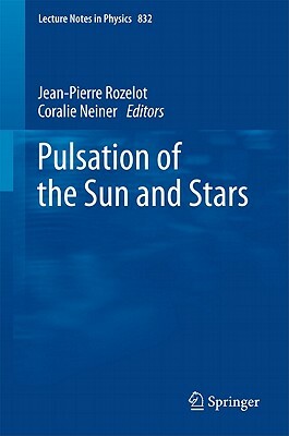 The Pulsations of the Sun and the Stars by 