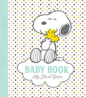 Peanuts Baby Book: My First Year by Charles M. Schulz